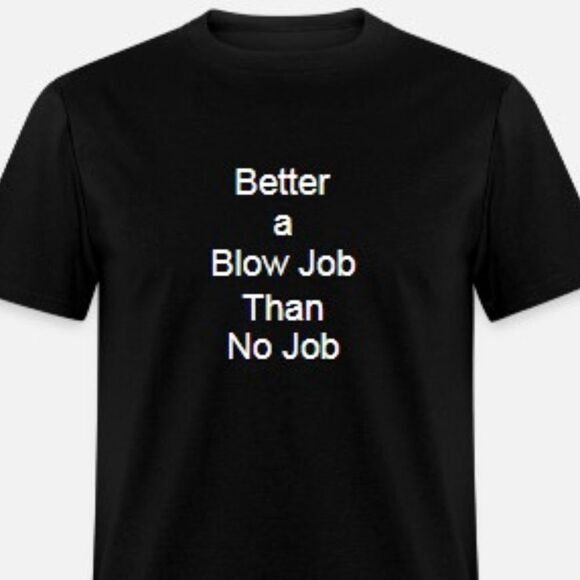 Better than no job - Picture 1 of 1